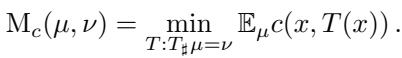 Equation 1: The Monge Problem formulation.