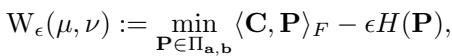 Equation 4: The Entropy-Regularized Wasserstein formulation.