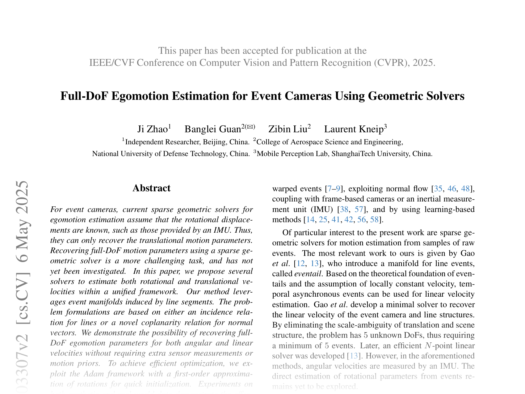 [Full-DoF Egomotion Estimation for Event Cameras Using Geometric Solvers 🔗](https://arxiv.org/abs/2503.03307)
