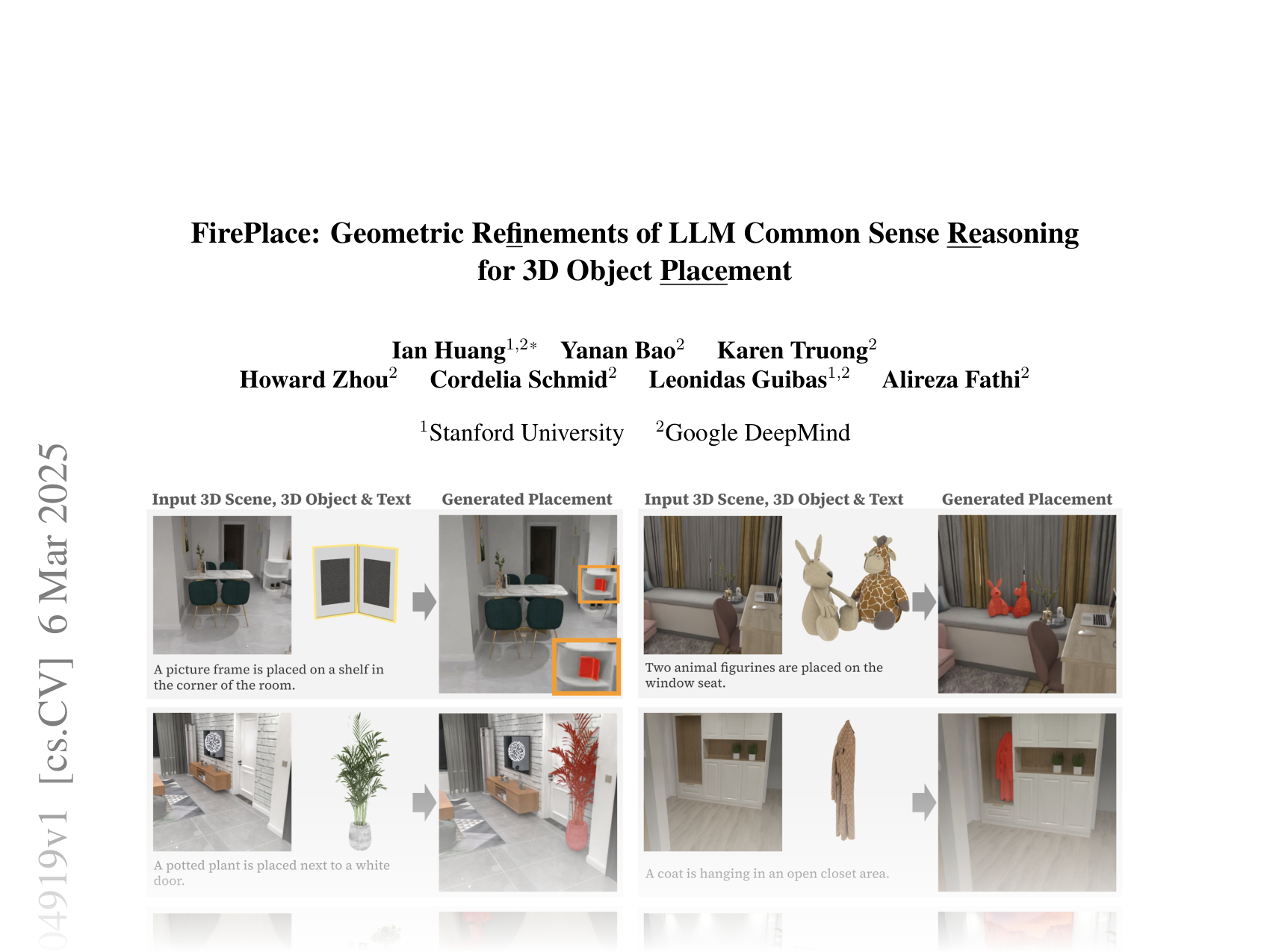 [FirePlace: Geometric Refinements of LLM Common Sense Reasoning for 3D Object Placement 🔗](https://arxiv.org/abs/2503.04919)