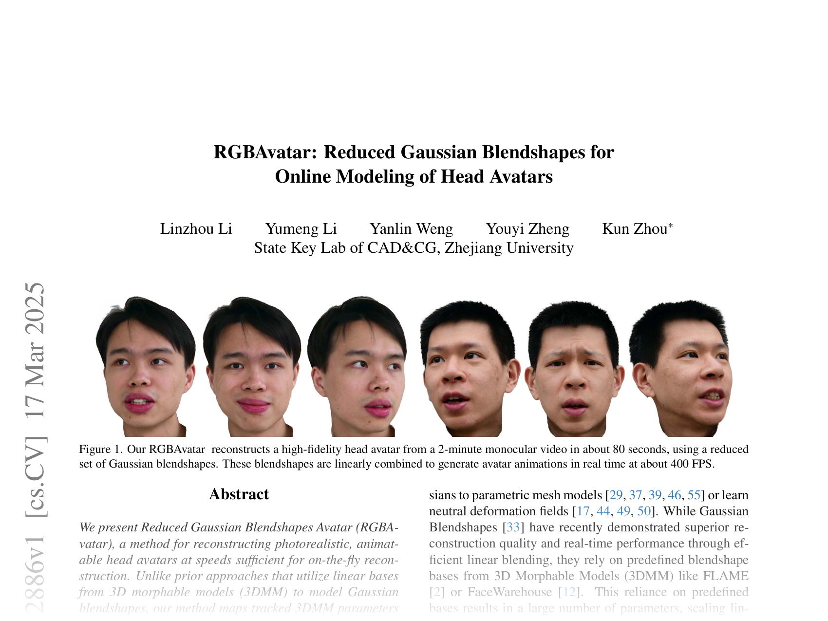 [RGBAvatar: Reduced Gaussian Blendshapes for Online Modeling of Head Avatars 🔗](https://arxiv.org/abs/2503.12886)