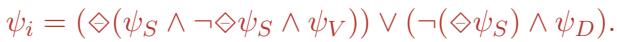 Equation 25: The logic formula for Leftmost attention, using only the &lsquo;Eventually&rsquo; operator.