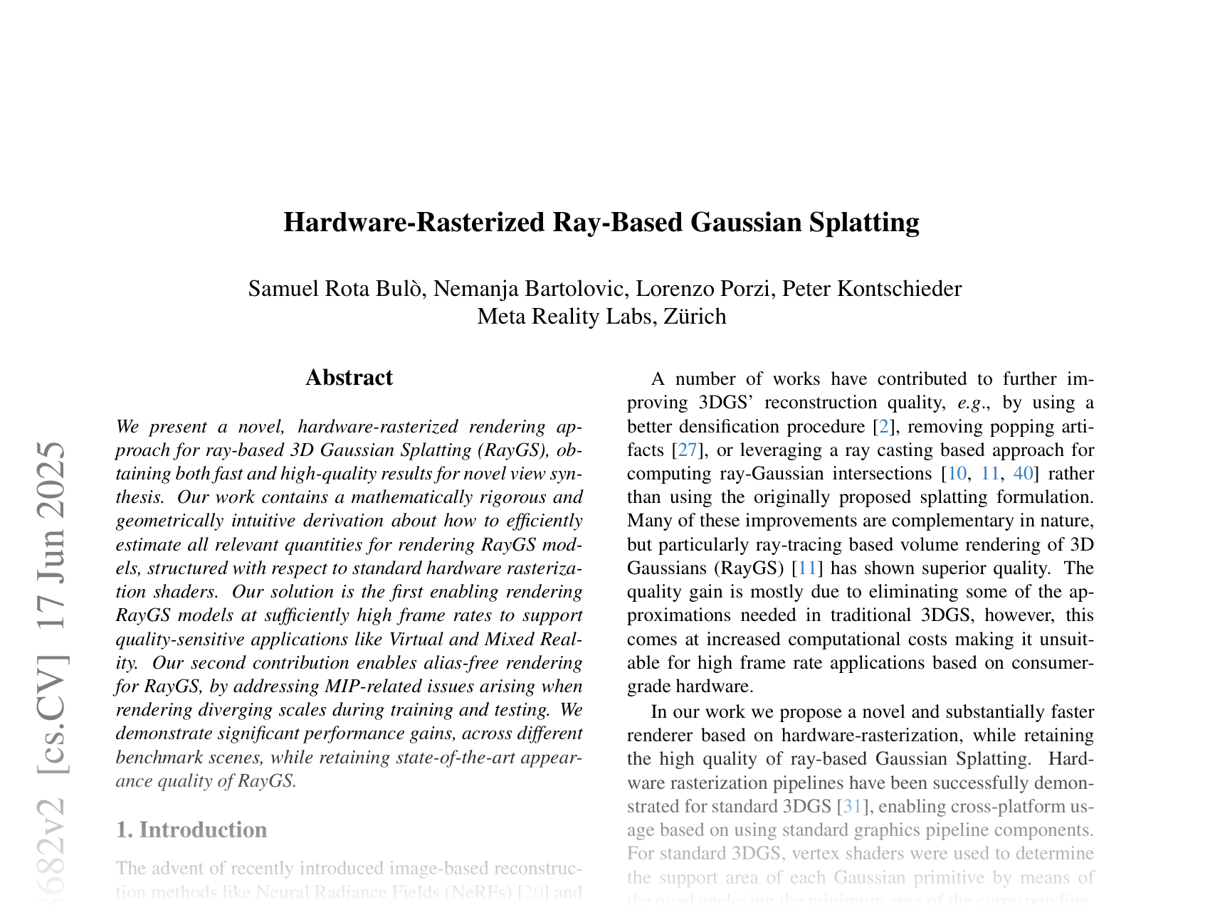 [Hardware-Rasterized Ray-Based Gaussian Splatting 🔗](https://arxiv.org/abs/2503.18682)