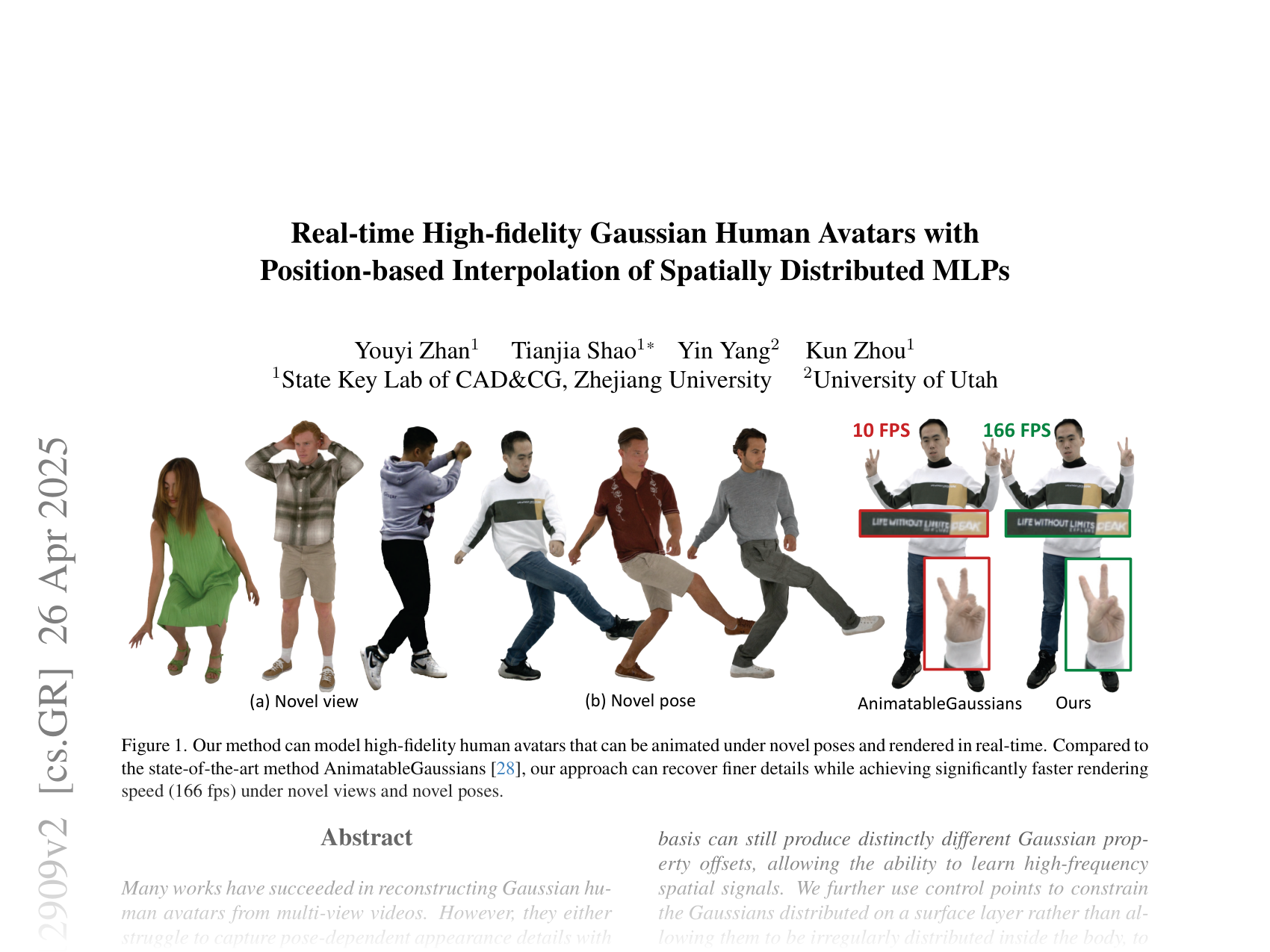 [Real-time High-fidelity Gaussian Human Avatars with Position-based Interpolation of Spatially Distributed MLPs 🔗](https://arxiv.org/abs/2504.12909)