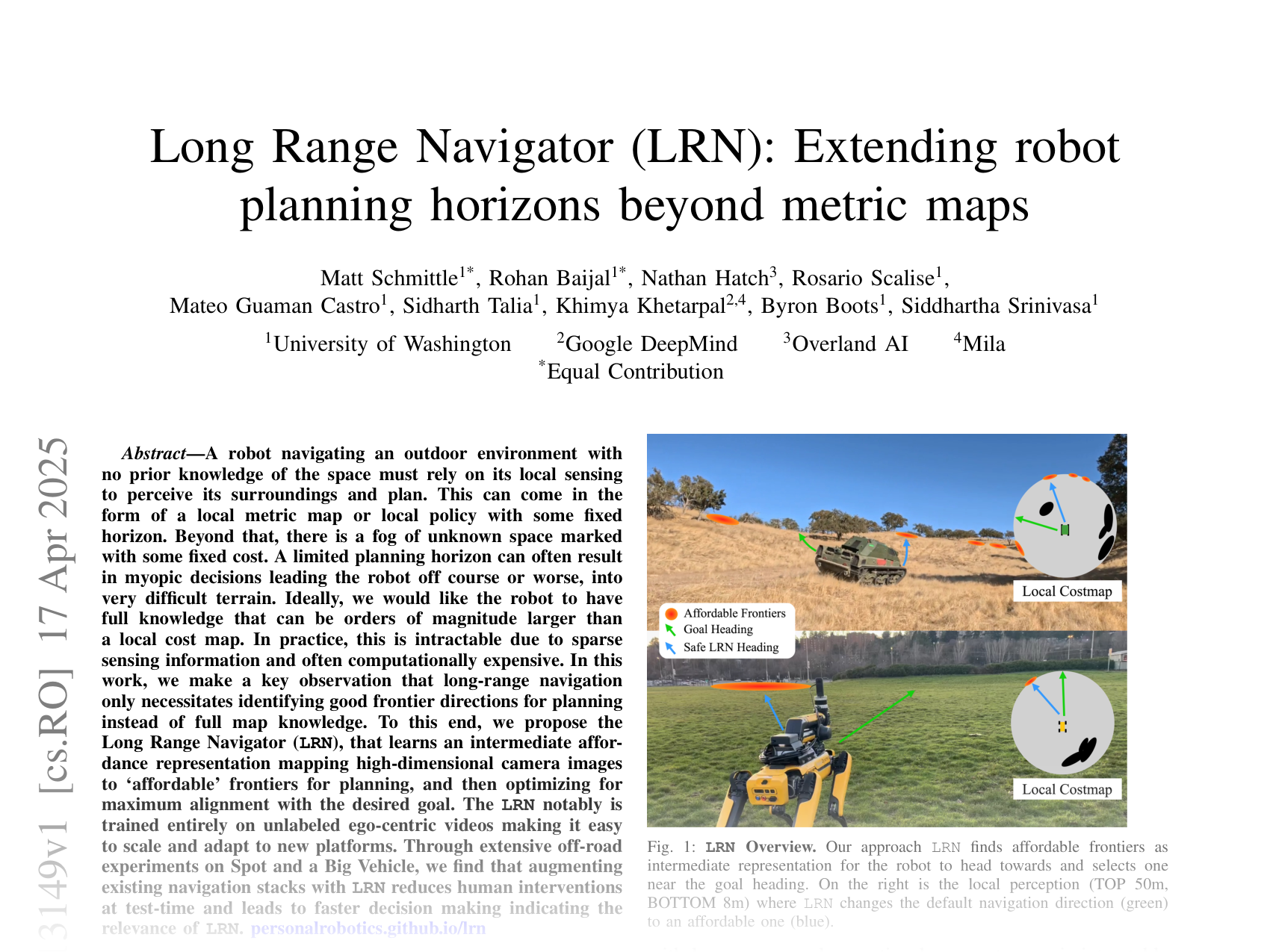 [Long Range Navigator (LRN): Extending robot planning horizons beyond metric maps 🔗](https://arxiv.org/abs/2504.13149)