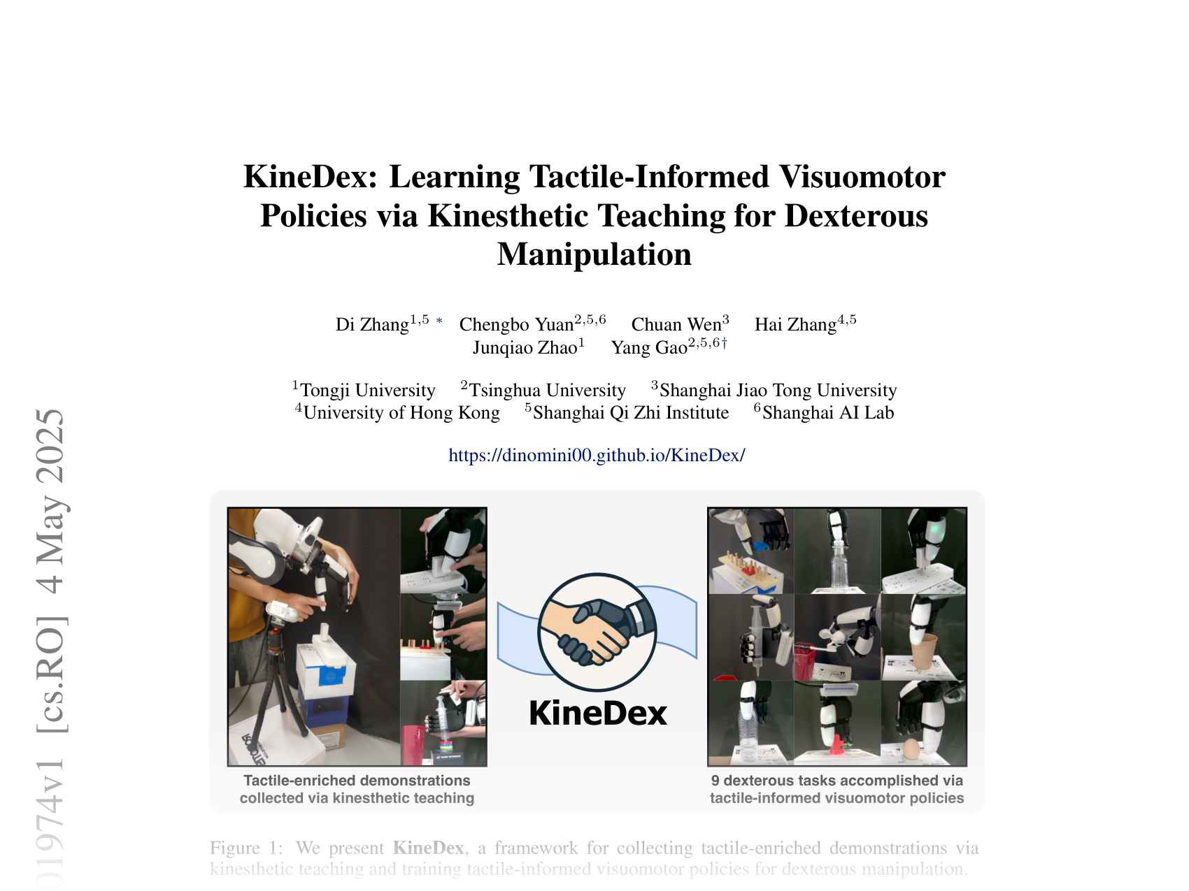 [KineDex: Learning Tactile-Informed Visuomotor Policies via Kinesthetic Teaching for Dexterous Manipulation 🔗](https://arxiv.org/abs/2505.01974)