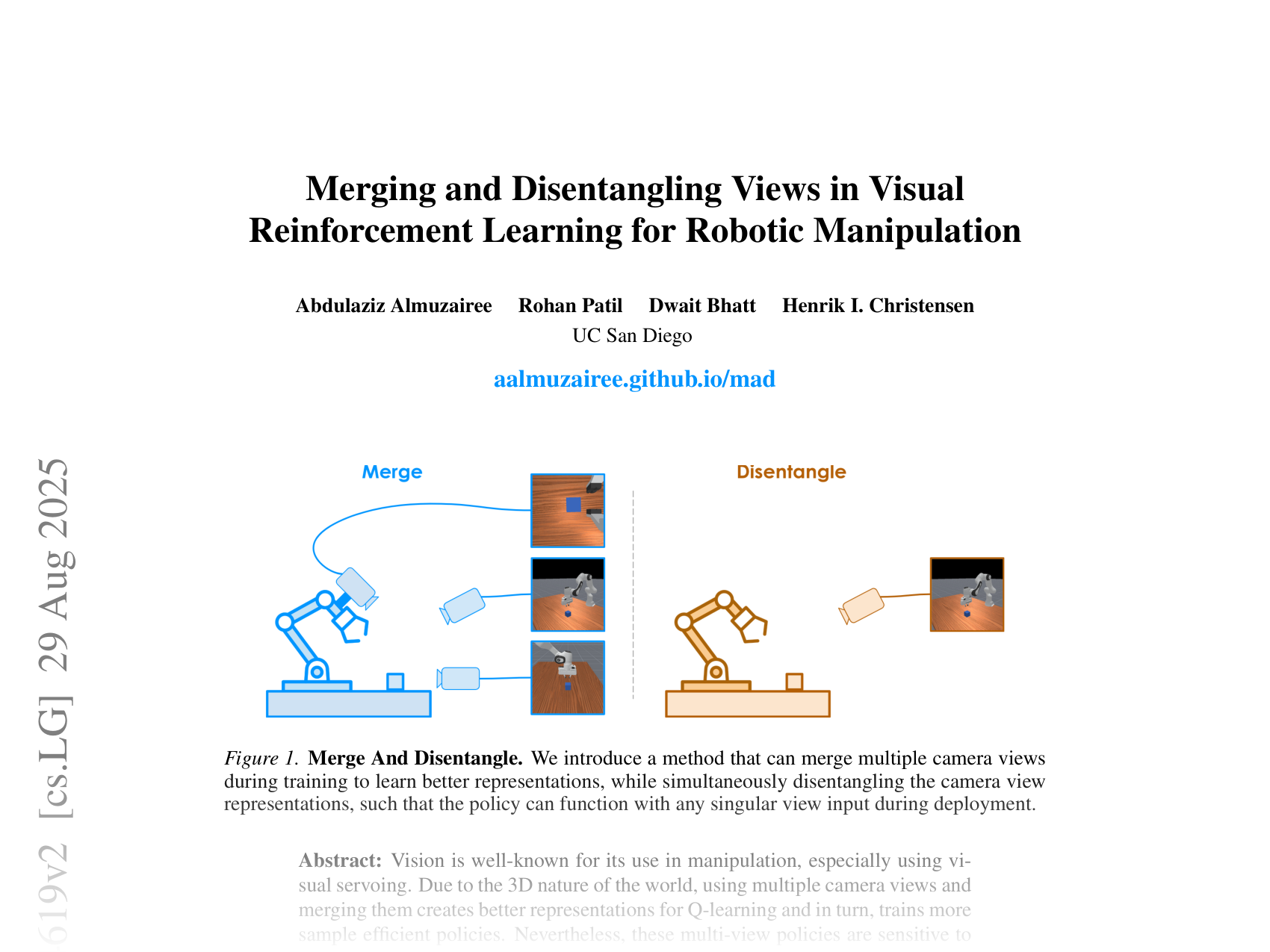 [Merging and Disentangling Views in Visual Reinforcement Learning for Robotic Manipulation 🔗](https://arxiv.org/abs/2505.04619)