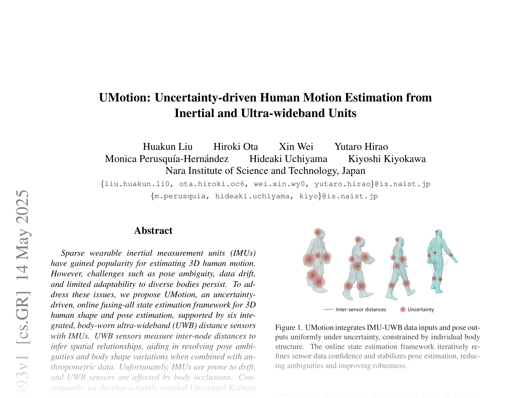 [UMotion: Uncertainty-driven Human Motion Estimation from Inertial and Ultra-wideband Units 🔗](https://arxiv.org/abs/2505.09393)