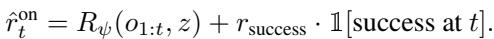 Equation 8: Online reward labeling.