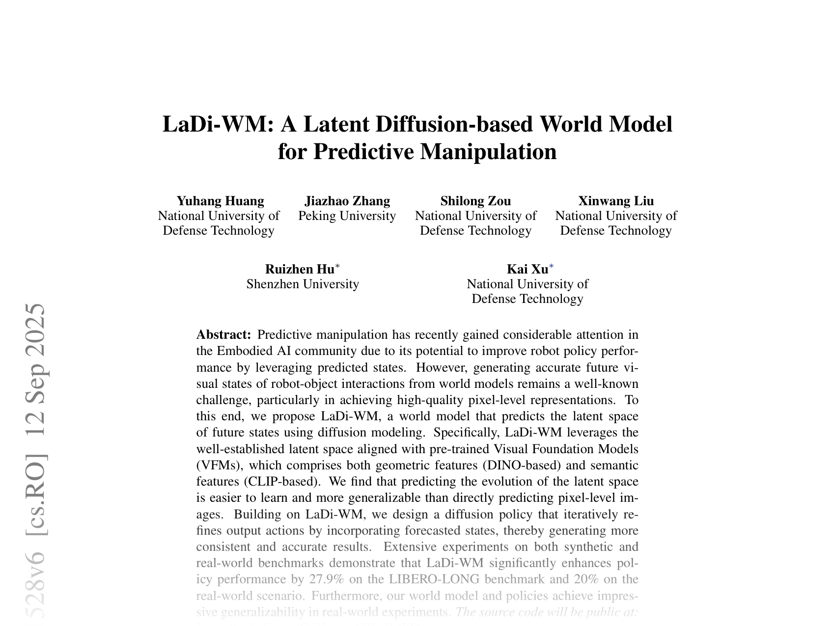 [LaDi-WM: A Latent Diffusion-based World Model for Predictive Manipulation 🔗](https://arxiv.org/abs/2505.11528)
