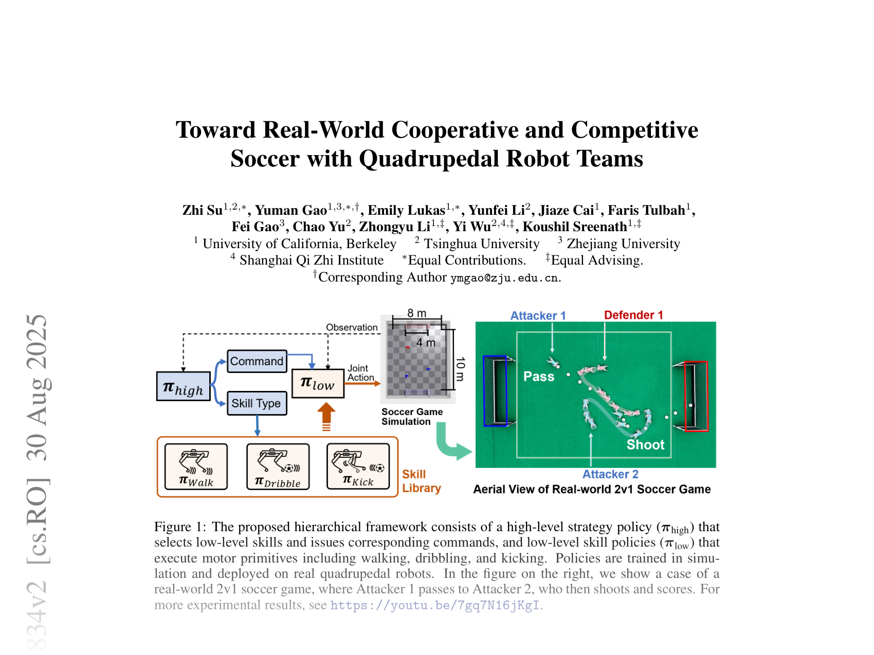 [Toward Real-World Cooperative and Competitive Soccer with Quadrupedal Robot Teams 🔗](https://arxiv.org/abs/2505.13834)