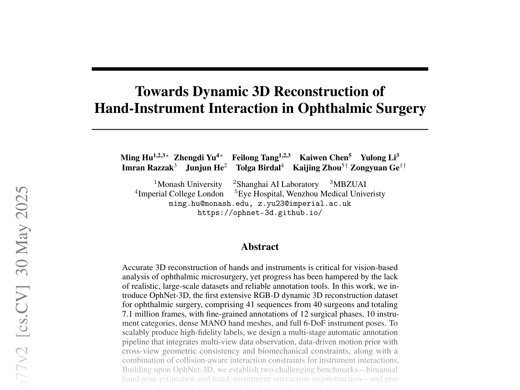 [Towards Dynamic 3D Reconstruction of Hand-Instrument Interaction in Ophthalmic Surgery 🔗](https://arxiv.org/abs/2505.17677)
