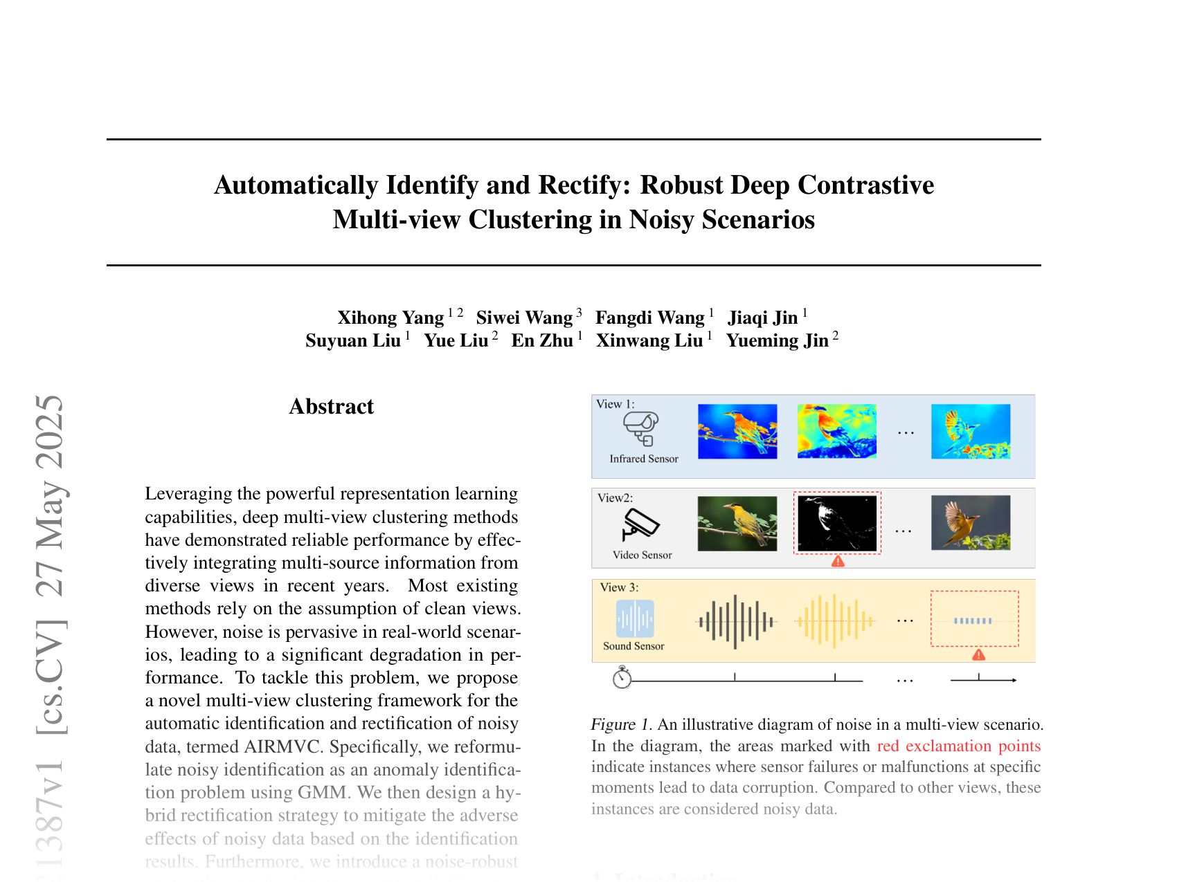 [Automatically Identify and Rectify: Robust Deep Contrastive Multi-view Clustering in Noisy Scenarios 🔗](https://arxiv.org/abs/2505.21387)