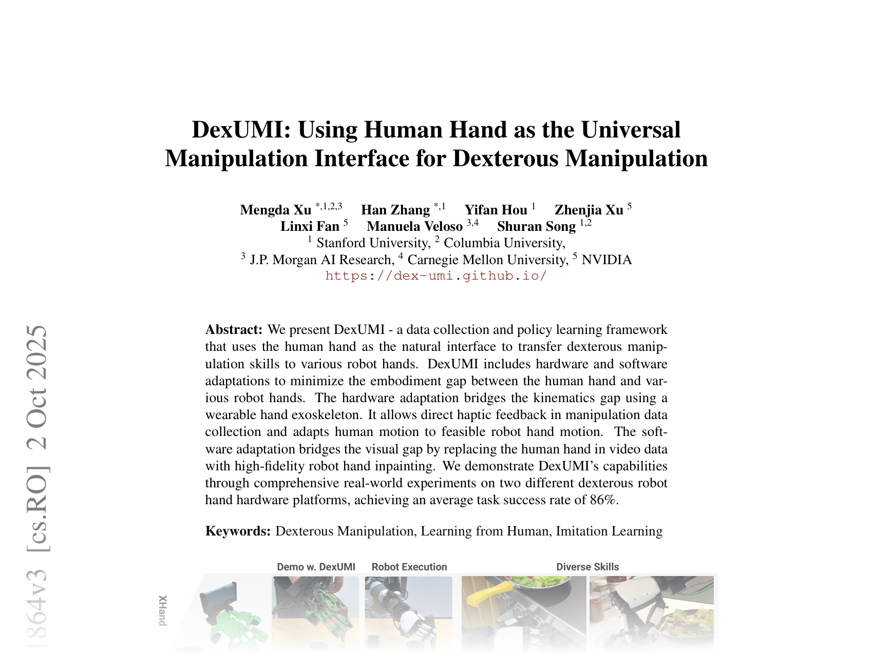 [DexUMI: Using Human Hand as the Universal Manipulation Interface for Dexterous Manipulation 🔗](https://arxiv.org/abs/2505.21864)