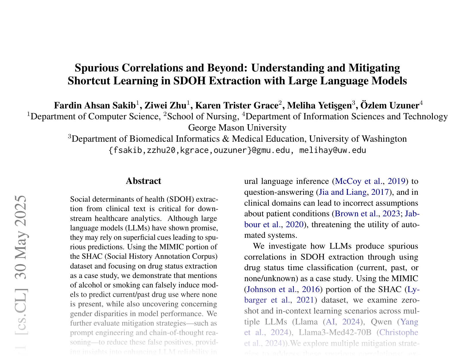 [Spurious Correlations and Beyond: Understanding and Mitigating Shortcut Learning in SDOH Extraction with Large Language Models 🔗](https://arxiv.org/abs/2506.00134)