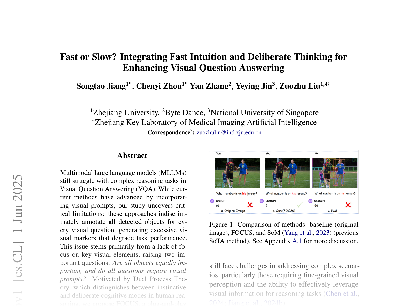 [Fast or Slow? Integrating Fast Intuition and Deliberate Thinking for Enhancing Visual Question Answering 🔗](https://arxiv.org/abs/2506.00806)
