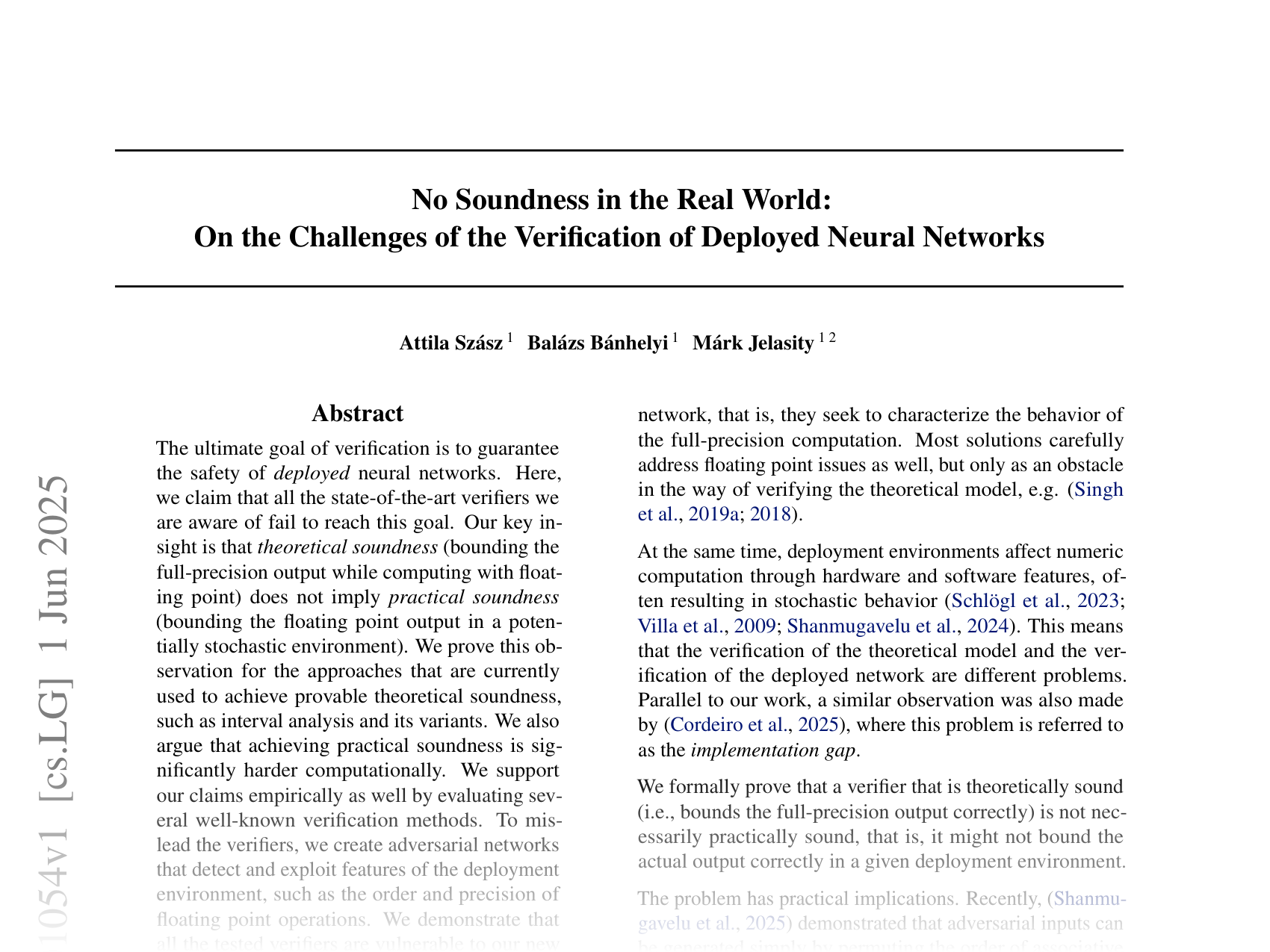 [No Soundness in the Real World: On the Challenges of the Verification of Deployed Neural Networks 🔗](https://arxiv.org/abs/2506.01054)