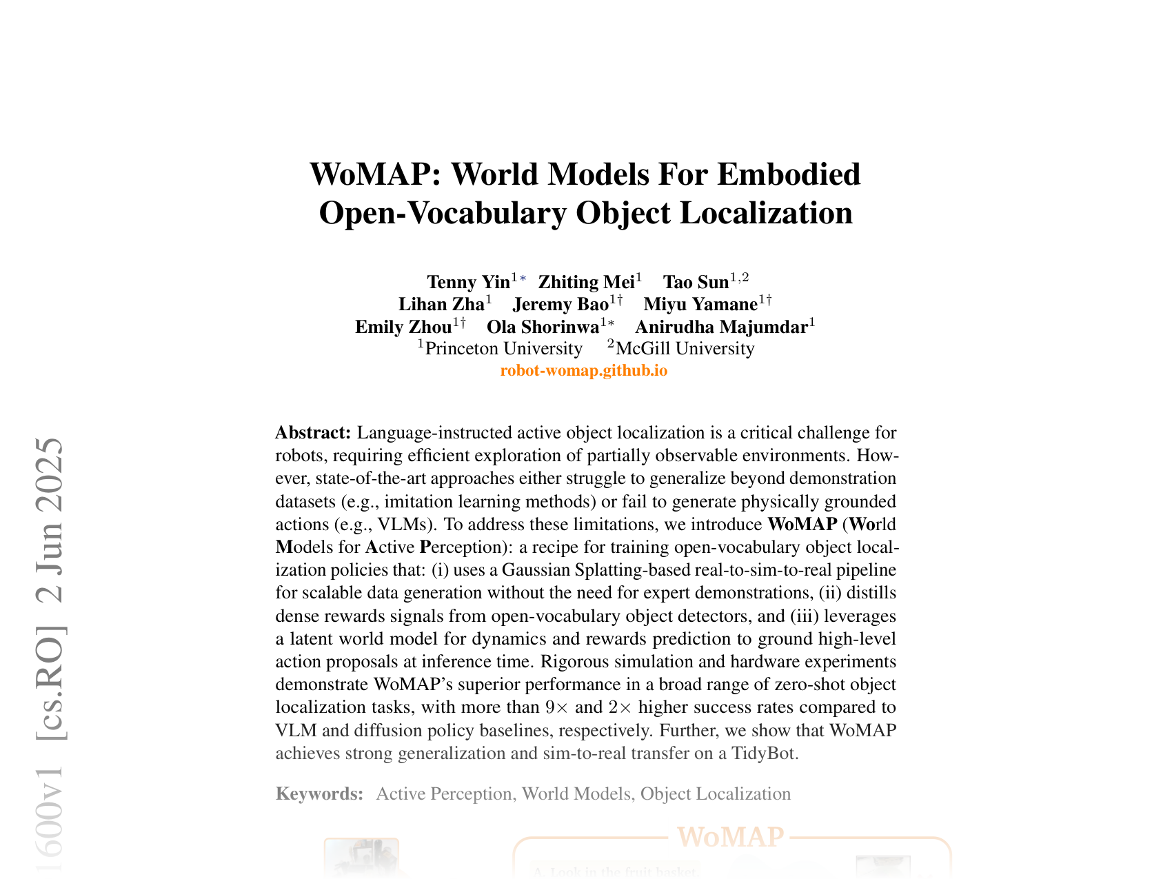 [WoMAP: World Models For Embodied Open-Vocabulary Object Localization 🔗](https://arxiv.org/abs/2506.01600)