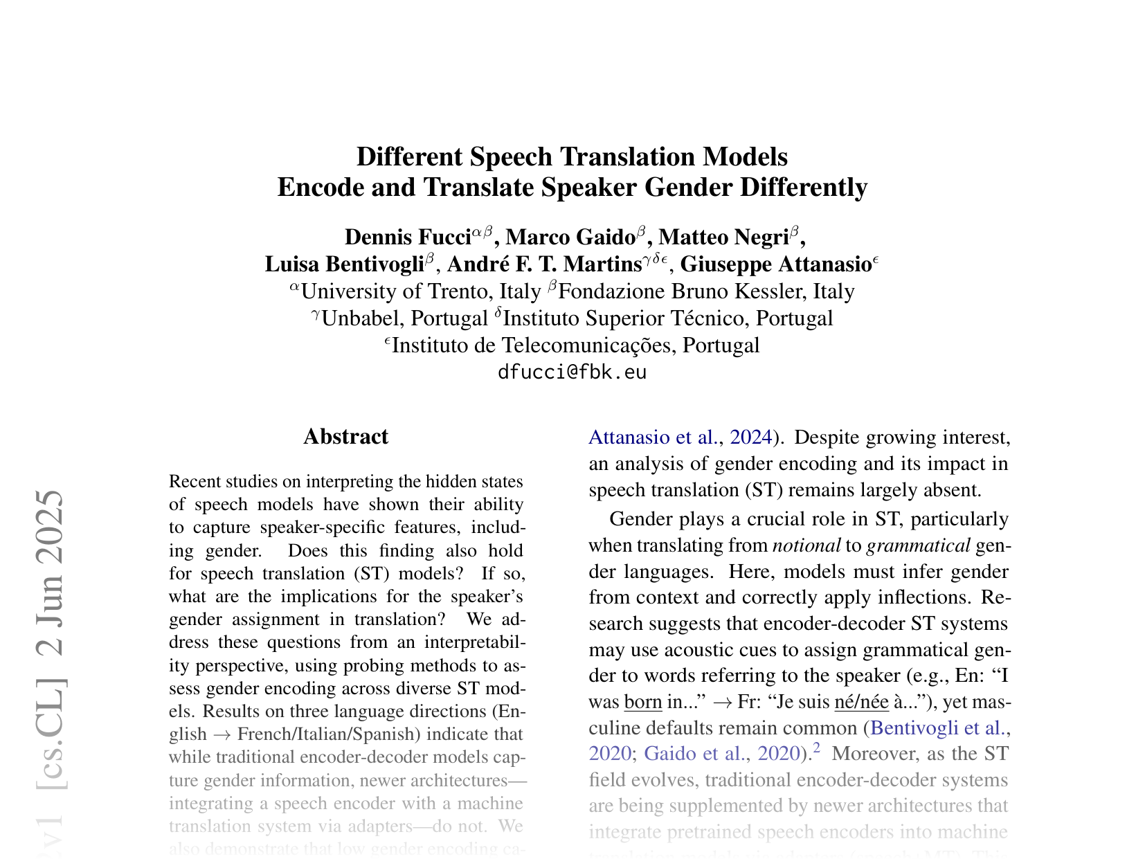 [Different Speech Translation Models Encode and Translate Speaker Gender Differently 🔗](https://arxiv.org/abs/2506.02172)