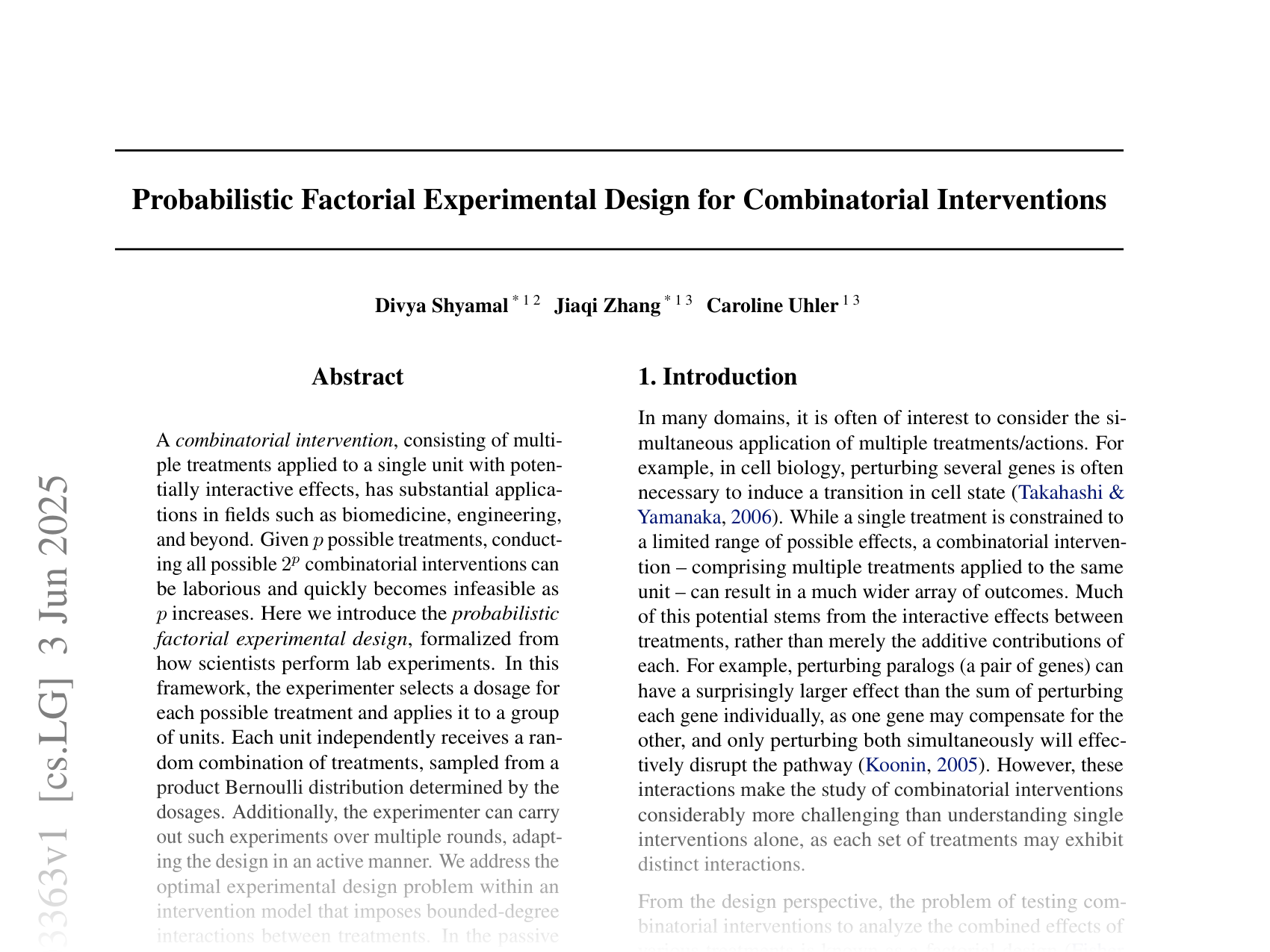 [Probabilistic Factorial Experimental Design for Combinatorial Interventions 🔗](https://arxiv.org/abs/2506.03363)