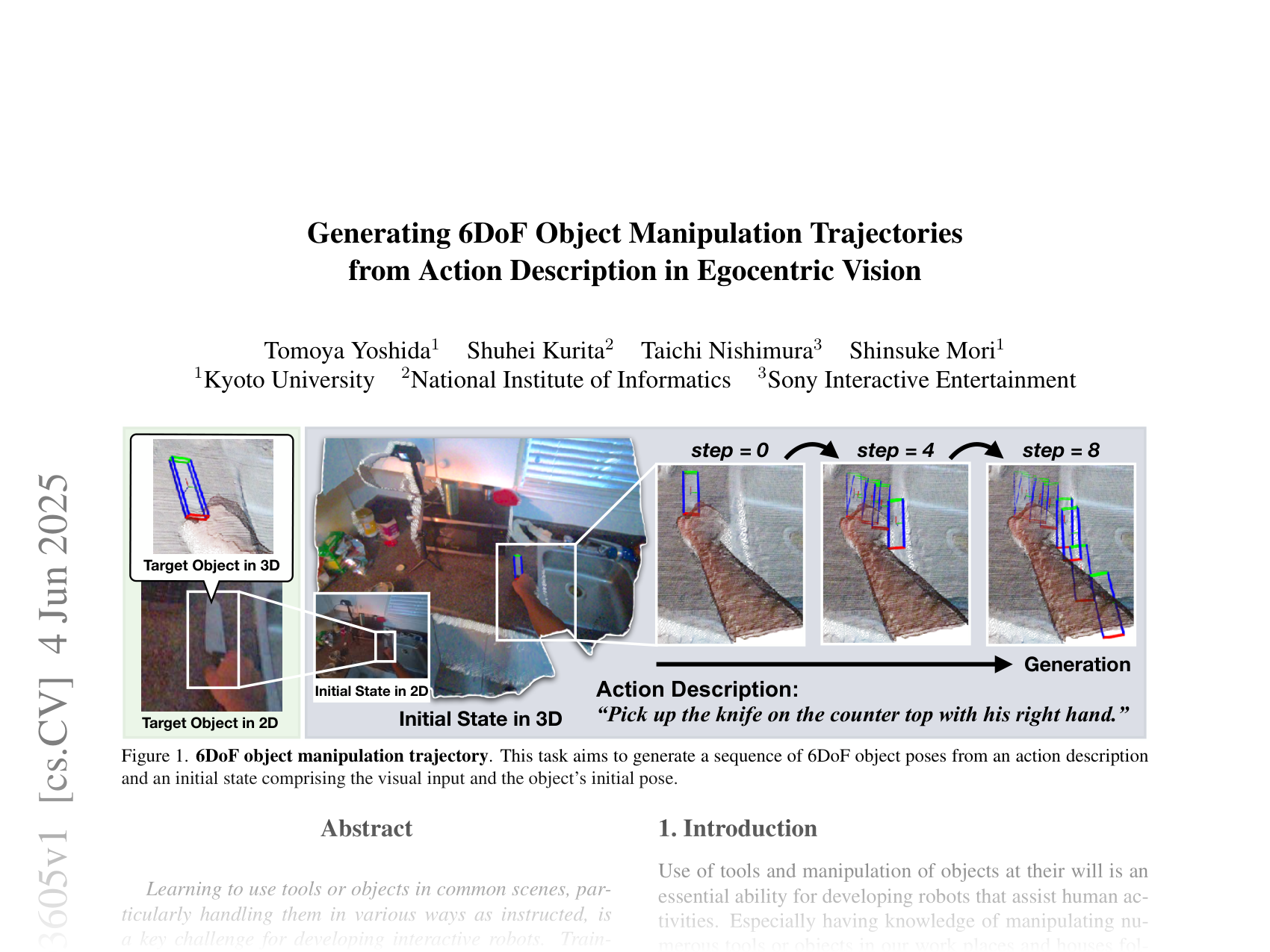 [Generating 6DoF Object Manipulation Trajectories from Action Description in Egocentric Vision 🔗](https://arxiv.org/abs/2506.03605)