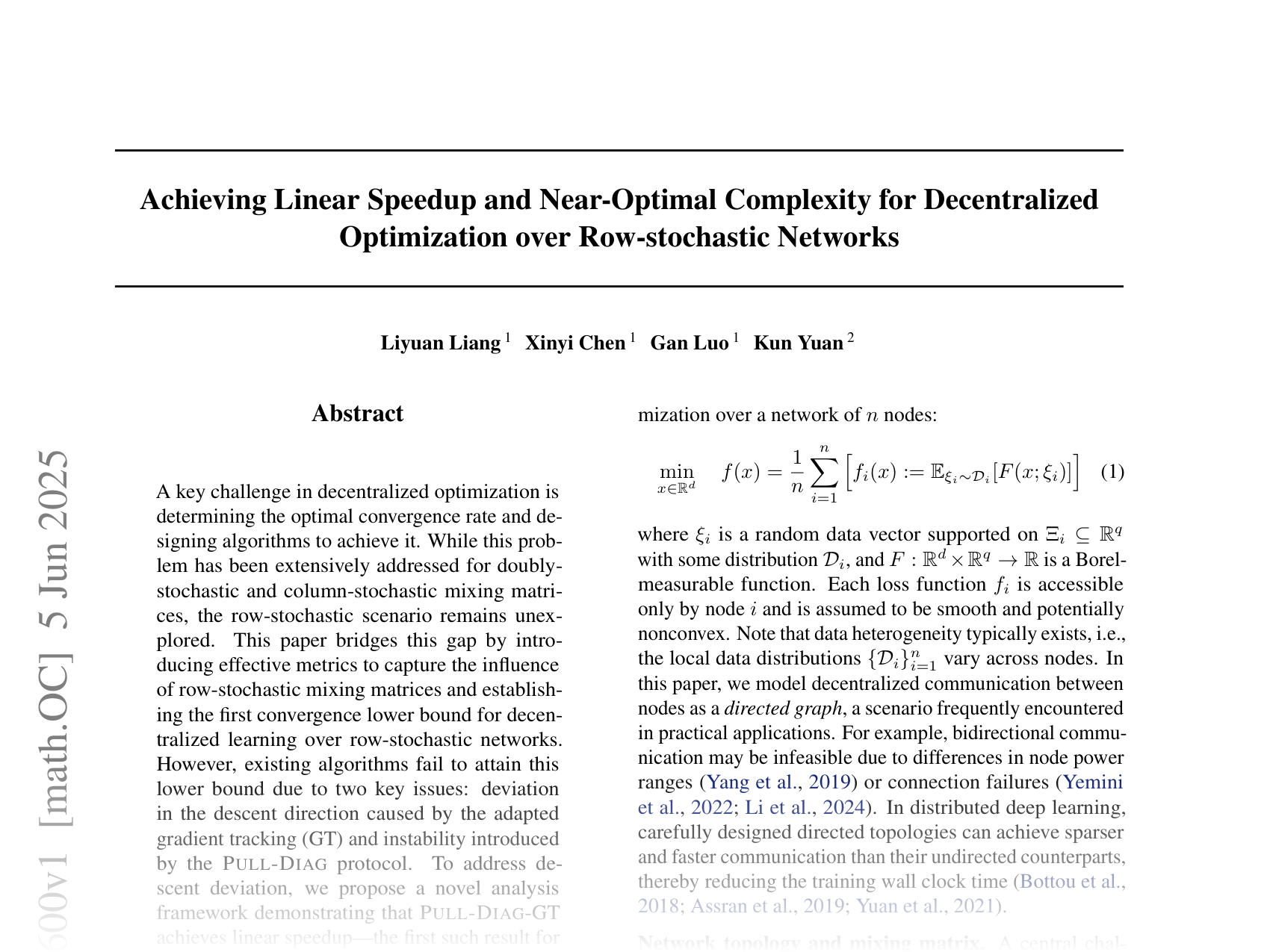 [Achieving Linear Speedup and Near-Optimal Complexity for Decentralized Optimization over Row-stochastic Networks 🔗](https://arxiv.org/abs/2506.04600)