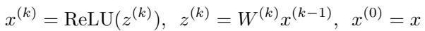 Equation defining the neural network recursively with ReLU activations.