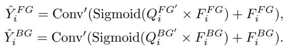 Foreground and Background mask prediction equations.