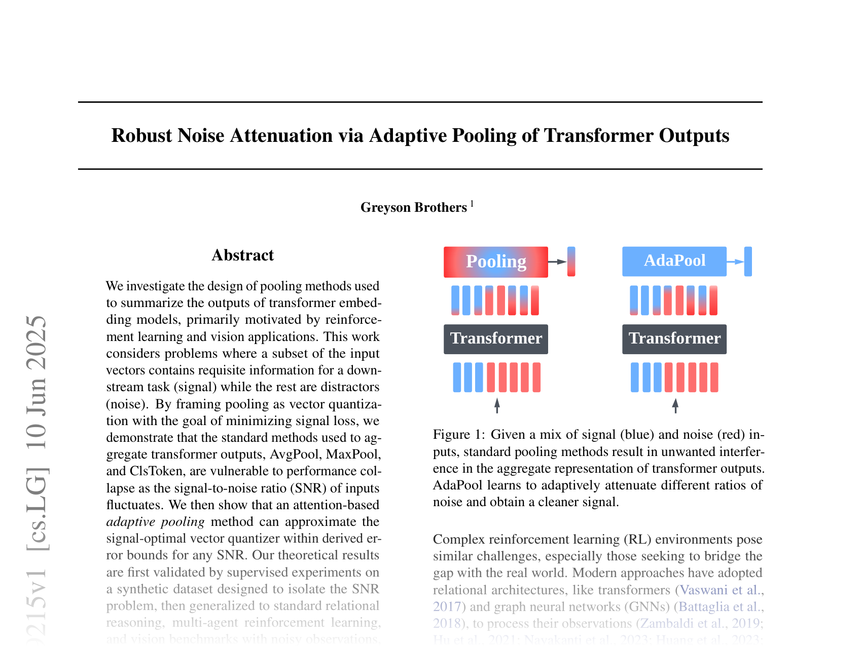 [Robust Noise Attenuation via Adaptive Pooling of Transformer Outputs 🔗](https://arxiv.org/abs/2506.09215)