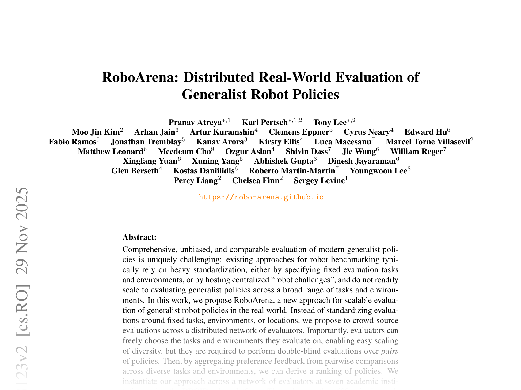 [RoboArena: Distributed Real-World Evaluation of Generalist Robot Policies 🔗](https://arxiv.org/abs/2506.18123)