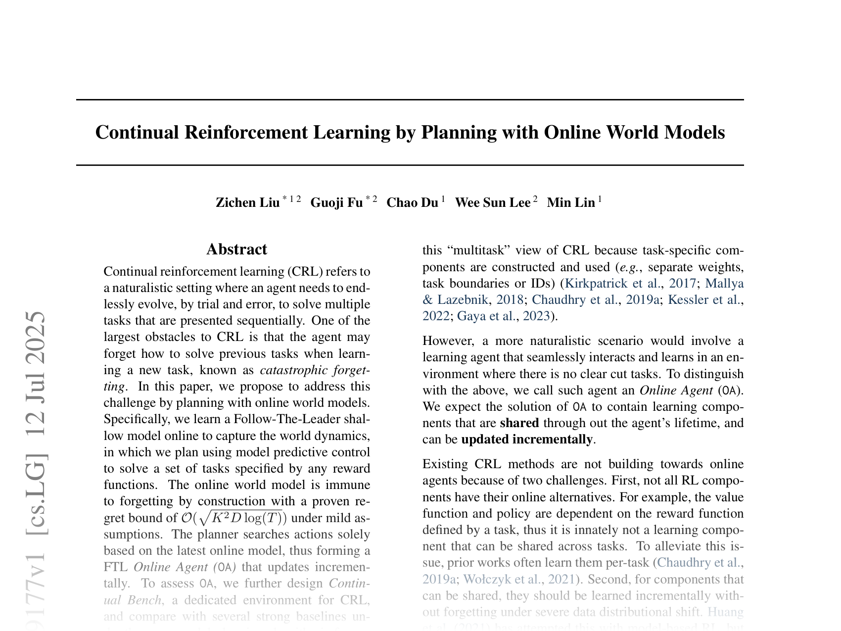 [Continual Reinforcement Learning by Planning with Online World Models 🔗](https://arxiv.org/abs/2507.09177)