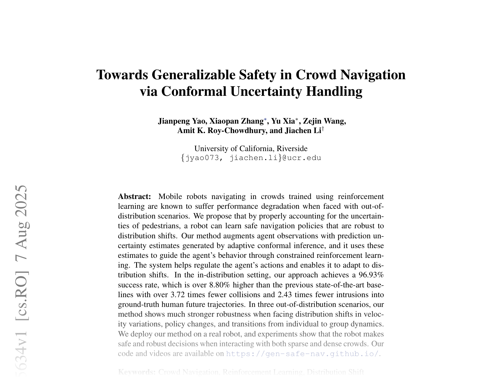 [Towards Generalizable Safety in Crowd Navigation via Conformal Uncertainty Handling 🔗](https://arxiv.org/abs/2508.05634)