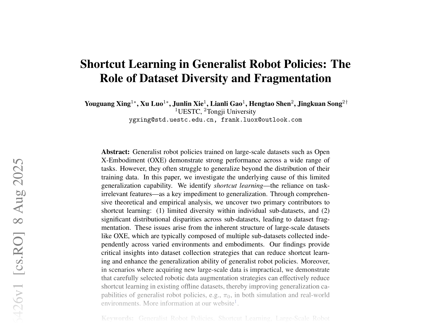 [Shortcut Learning in Generalist Robot Policies: The Role of Dataset Diversity and Fragmentation 🔗](https://arxiv.org/abs/2508.06426)