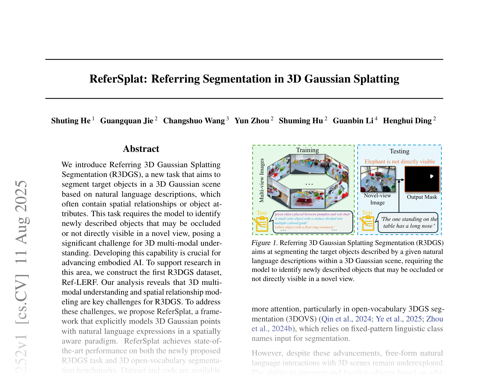 [Referring 3D Gaussian Splatting Segmentation 🔗](https://arxiv.org/abs/2508.08252)