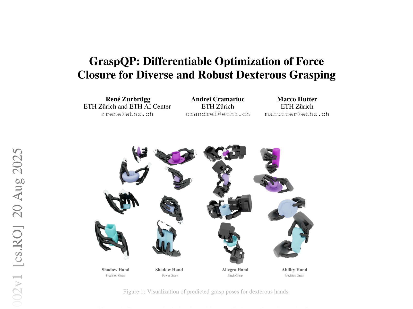 [GraspQP: Differentiable Optimization of Force Closure for Diverse and Robust Dexterous Grasping 🔗](https://arxiv.org/abs/2508.15002)