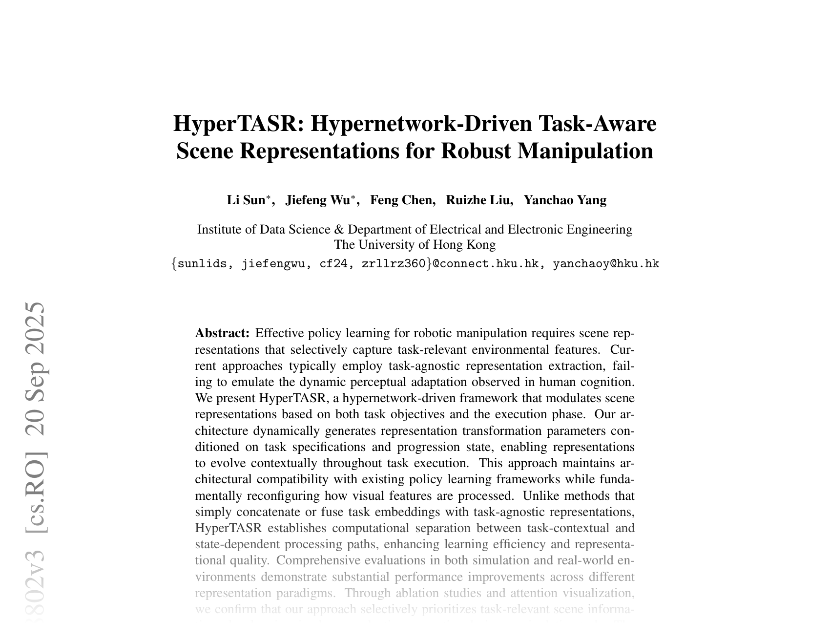 [HyperTASR: Hypernetwork-Driven Task-Aware Scene Representations for Robust Manipulation 🔗](https://arxiv.org/abs/2508.18802)