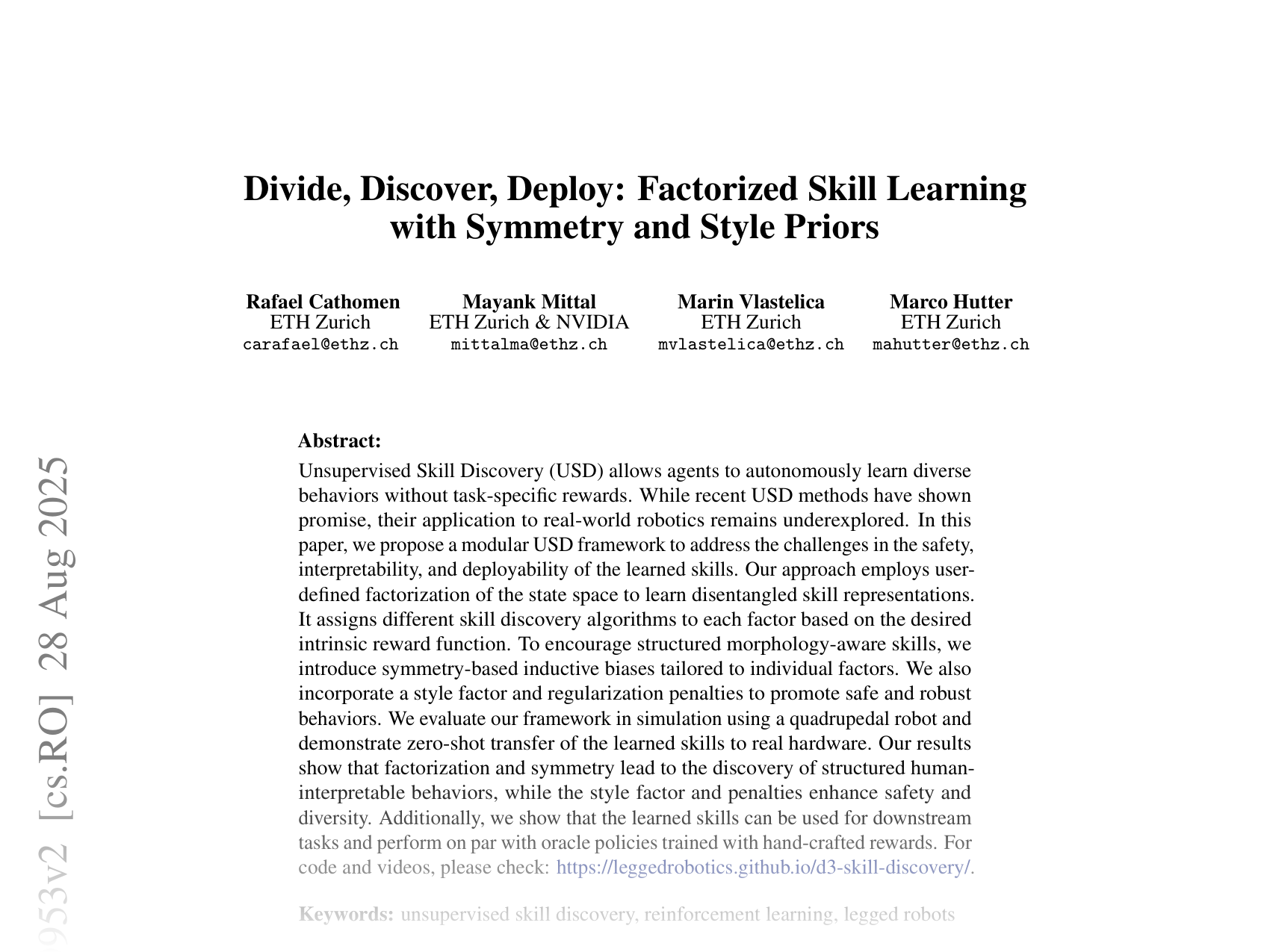 [Divide, Discover, Deploy: Factorized Skill Learning with Symmetry and Style Priors 🔗](https://arxiv.org/abs/2508.19953)