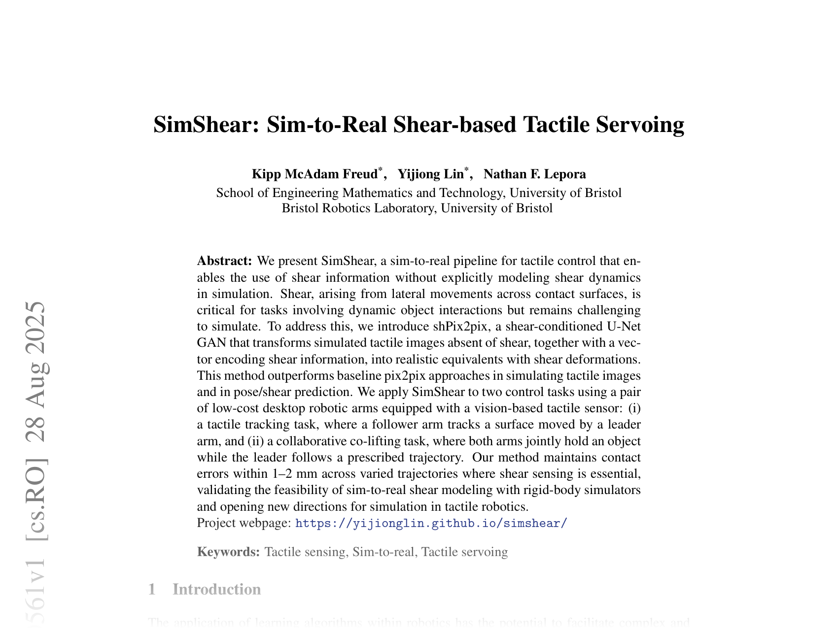 [SimShear: Sim-to-Real Shear-based Tactile Servoing 🔗](https://arxiv.org/abs/2508.20561)