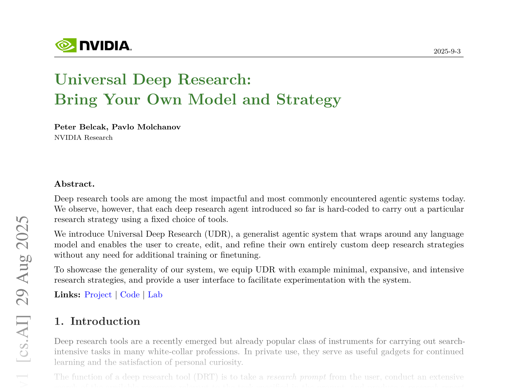 [Universal Deep Research: Bring Your Own Model and Strategy 🔗](https://arxiv.org/abs/2509.00244)