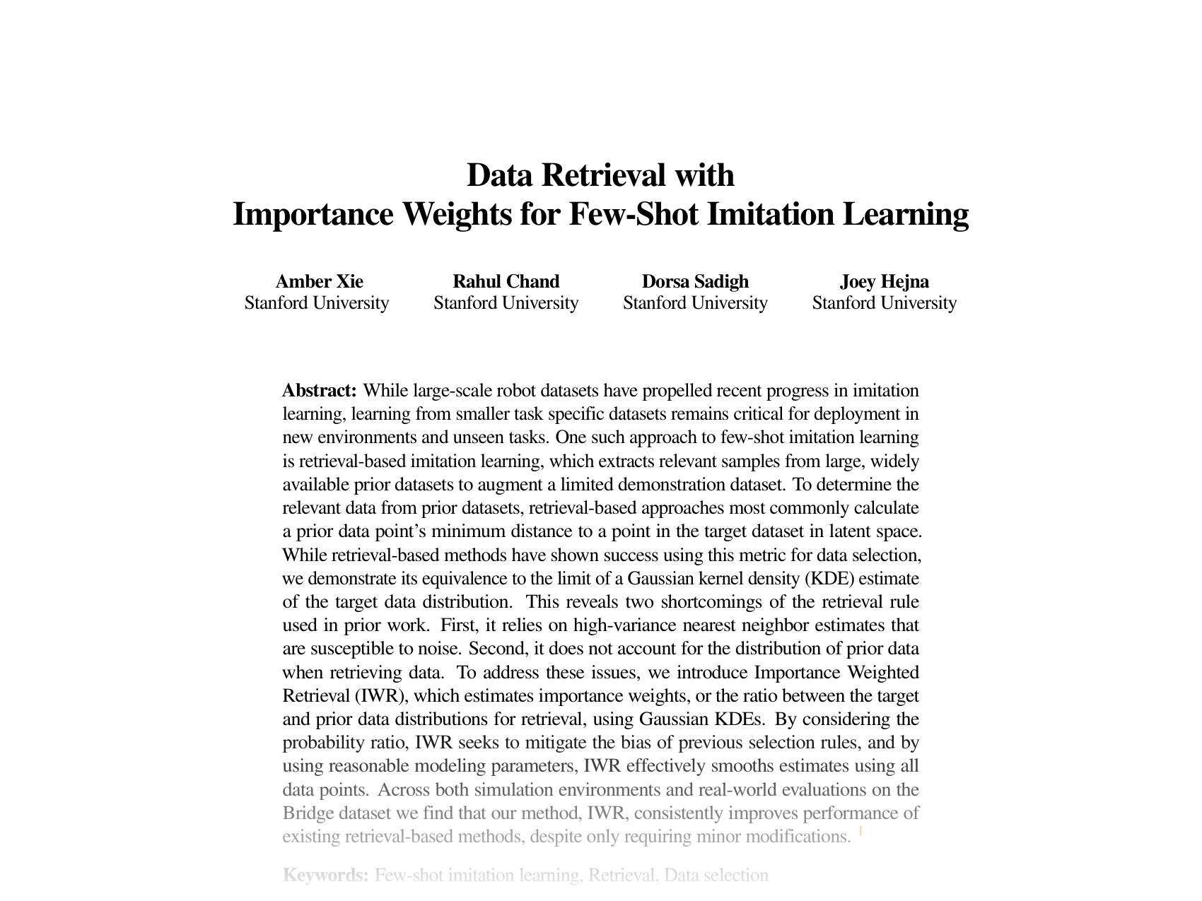 [Data Retrieval with Importance Weights for Few-Shot Imitation Learning 🔗](https://arxiv.org/abs/2509.01657)