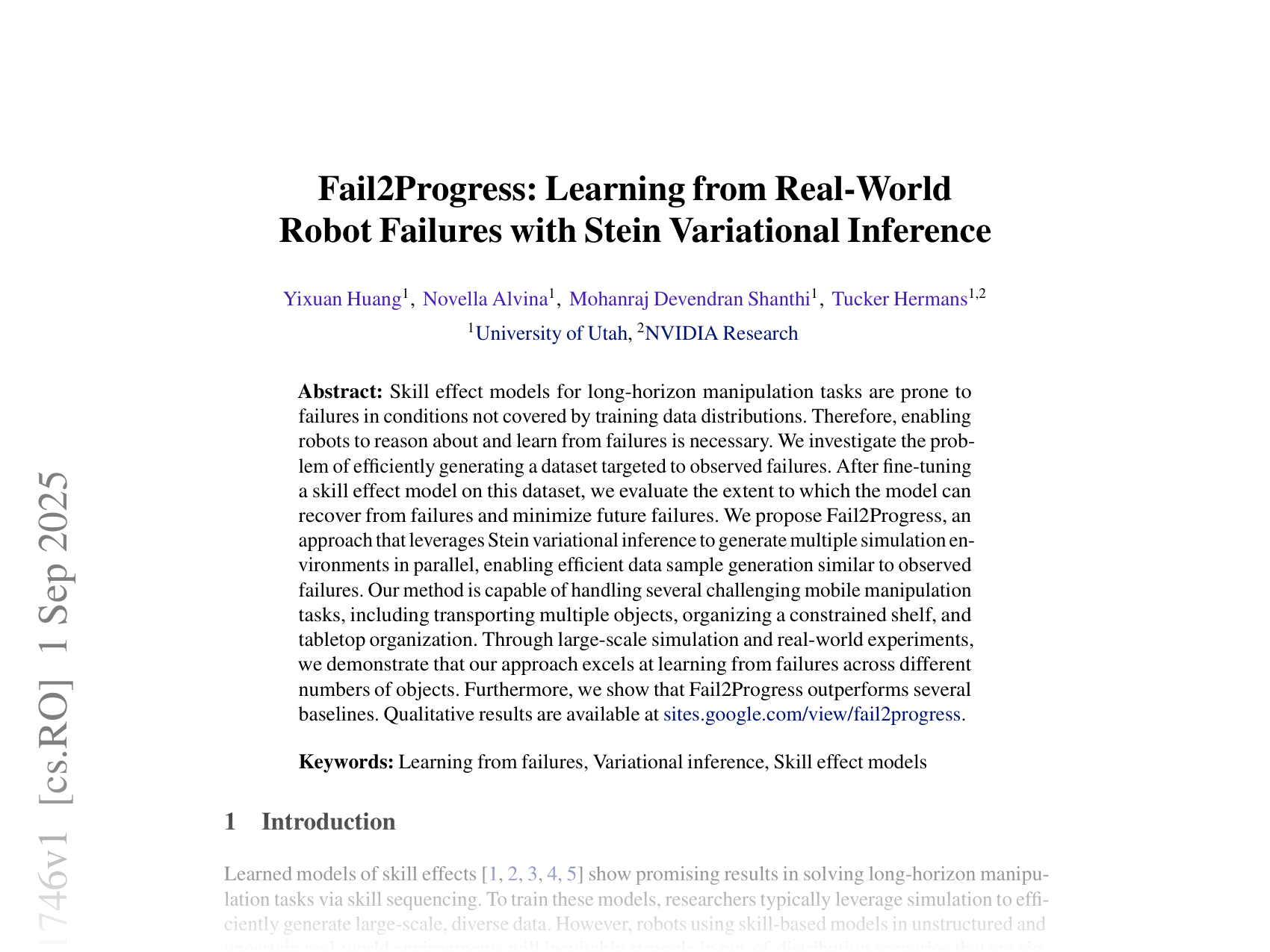 [Fail2Progress: Learning from Real-World Robot Failures with Stein Variational Inference 🔗](https://arxiv.org/abs/2509.01746)