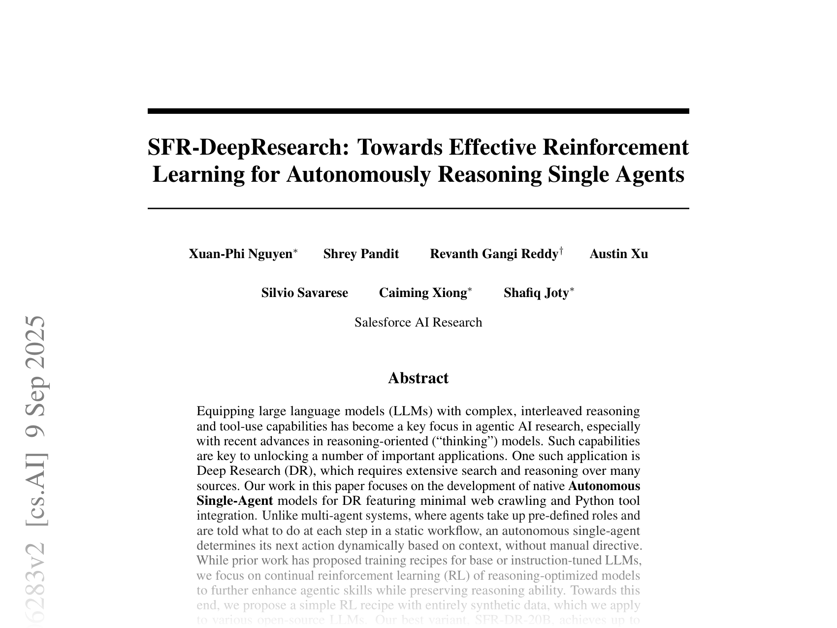 [SFR-DeepResearch: Towards Effective Reinforcement Learning for Autonomously Reasoning Single Agents 🔗](https://arxiv.org/abs/2509.06283)