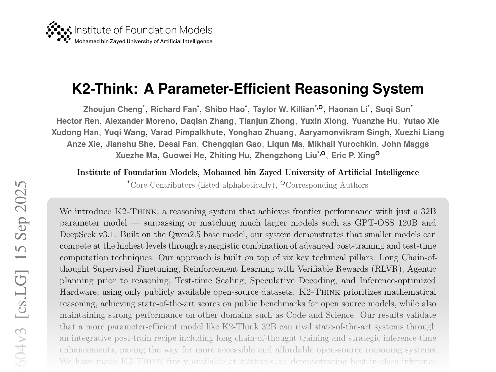 [K2-Think: A Parameter-Efficient Reasoning System 🔗](https://arxiv.org/abs/2509.07604)