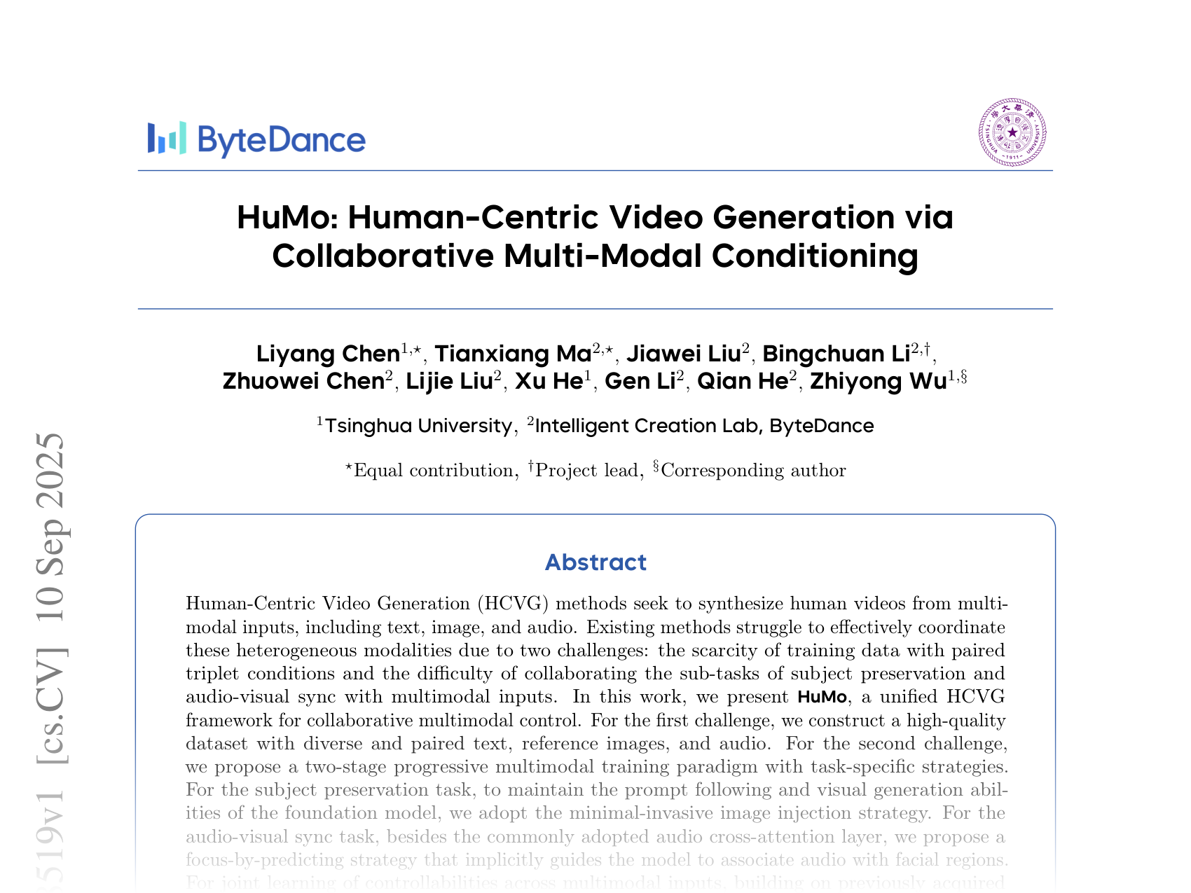 [HuMo: Human-Centric Video Generation via Collaborative Multi-Modal Conditioning 🔗](https://arxiv.org/abs/2509.08519)