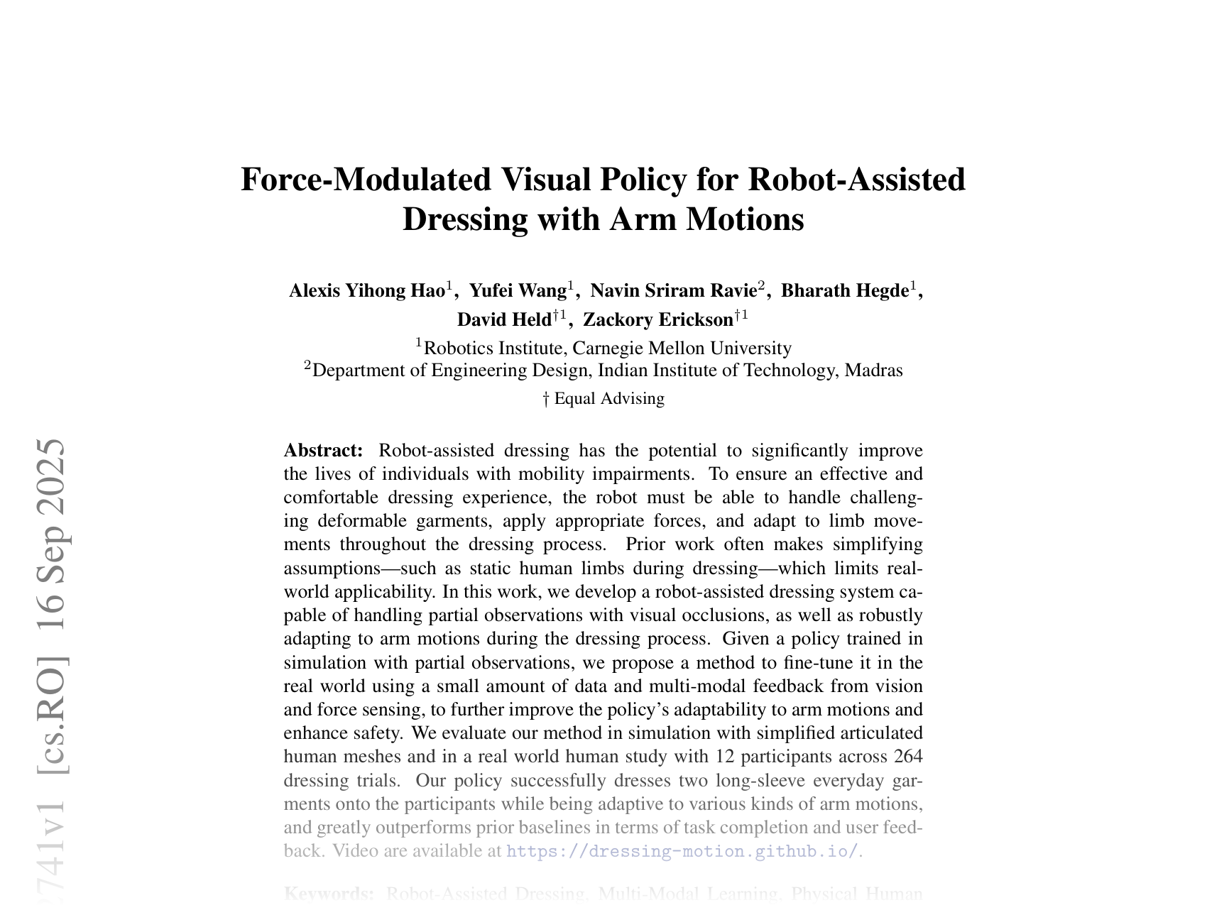 [Force-Modulated Visual Policy for Robot-Assisted Dressing with Arm Motions 🔗](https://arxiv.org/abs/2509.12741)