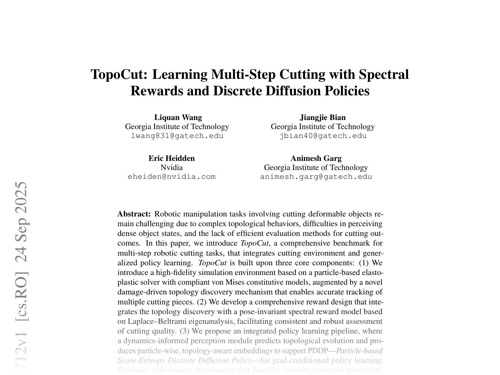 [TopoCut: Learning Multi-Step Cutting with Spectral Rewards and Discrete Diffusion Policies 🔗](https://arxiv.org/abs/2509.19712)