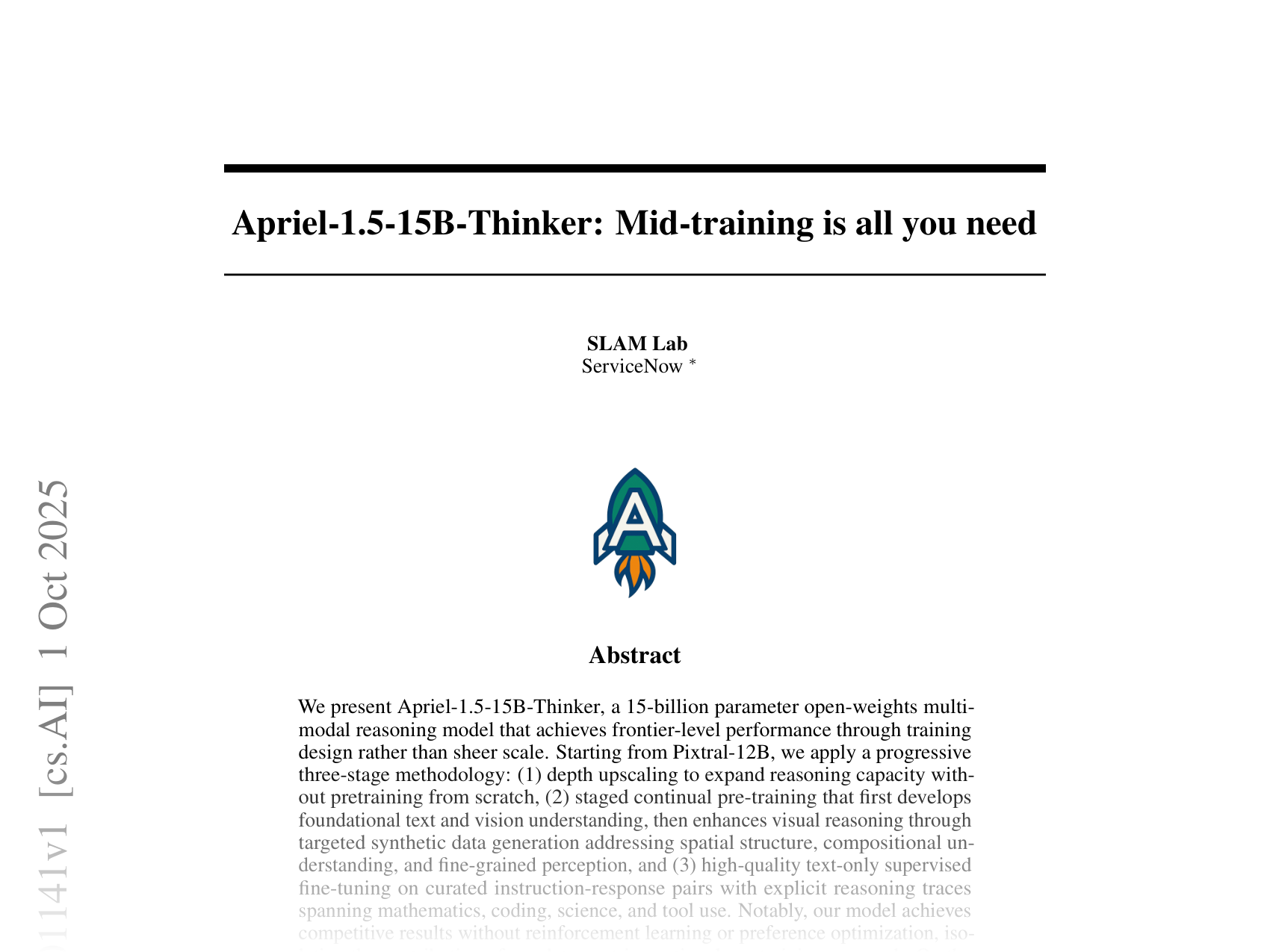 [Apriel-1.5-15B-Thinker: Mid-training is all you need 🔗](https://arxiv.org/abs/2510.01141)
