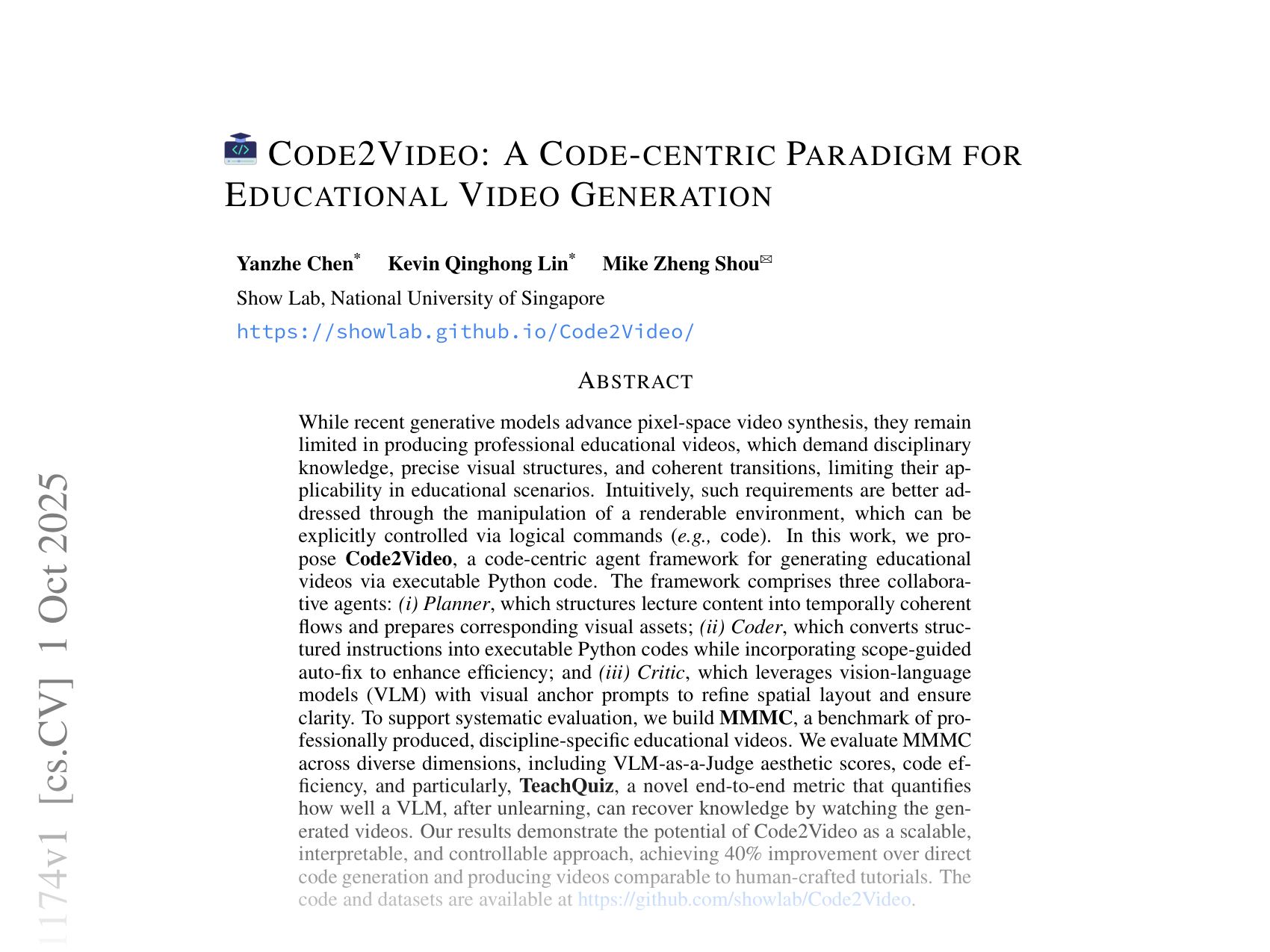 [CODE2VIDEO: A CODE-CENTRIC PARADIGM FOR EDUCATIONAL VIDEO GENERATION 🔗](https://arxiv.org/abs/2510.01174)