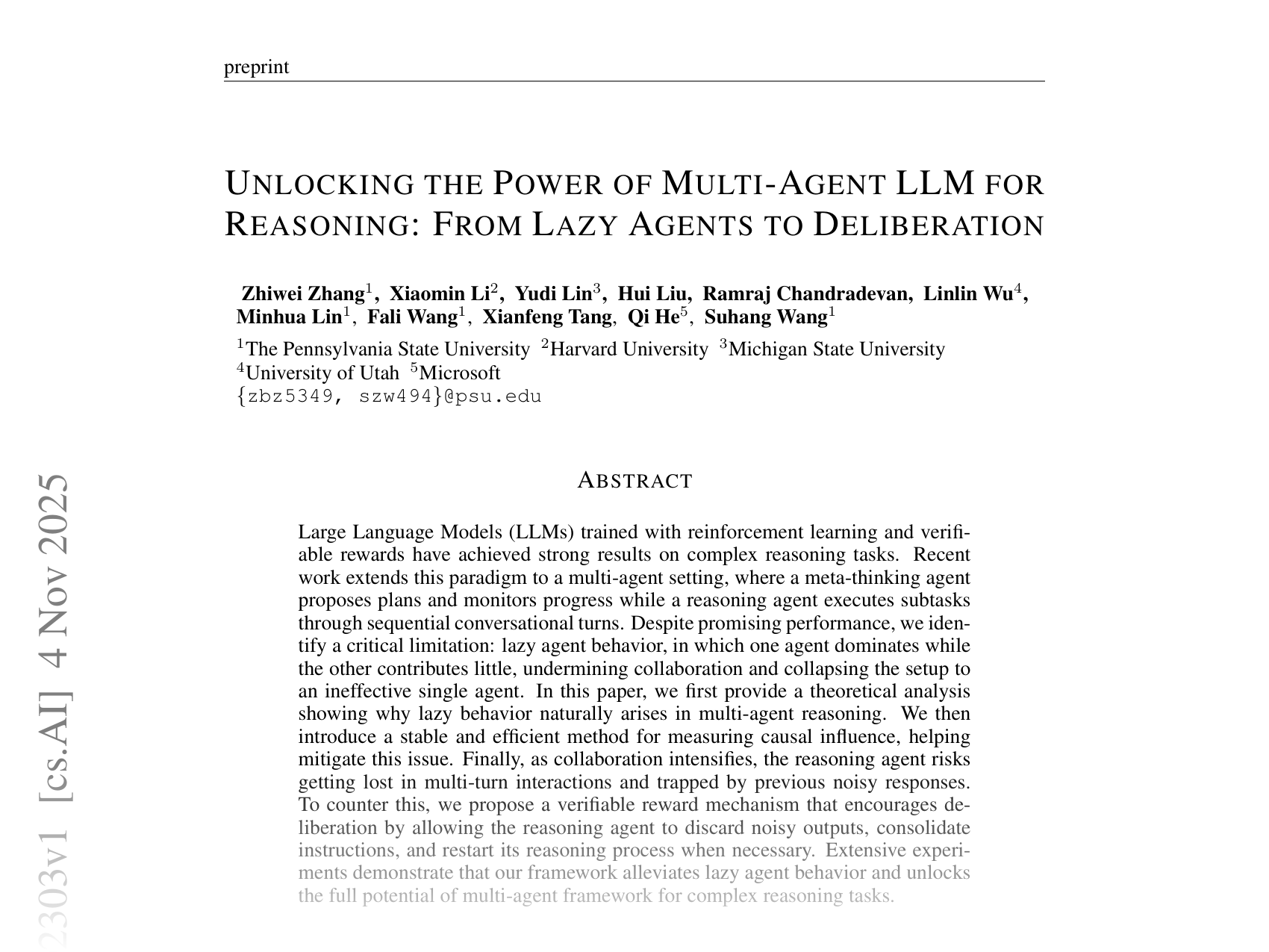 [UNLOCKING THE POWER OF MULTI-AGENT LLM FOR REASONING: FROM LAZY AGENTS TO DELIBERATION 🔗](https://arxiv.org/abs/2511.02303)