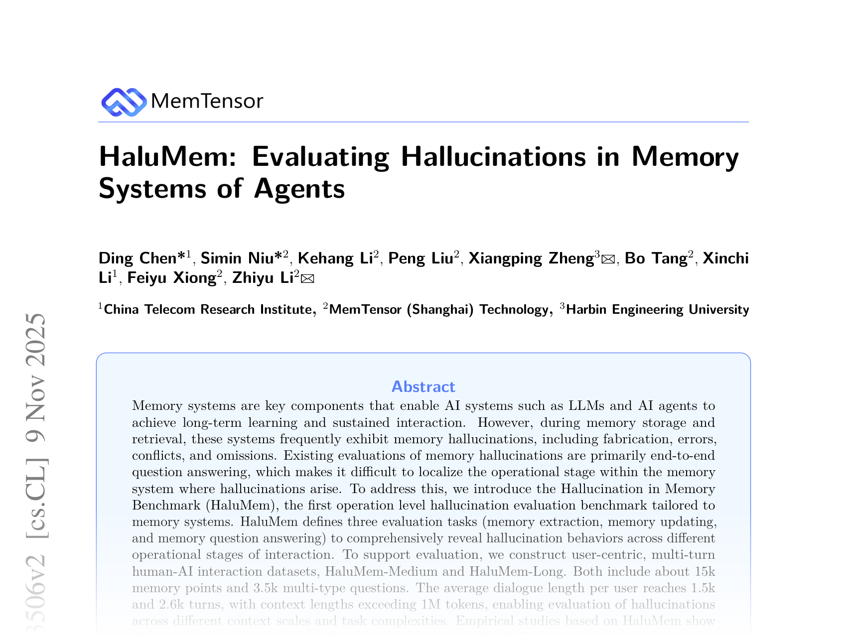 [HaluMem: Evaluating Hallucinations in Memory Systems of Agents 🔗](https://arxiv.org/abs/2511.03506)